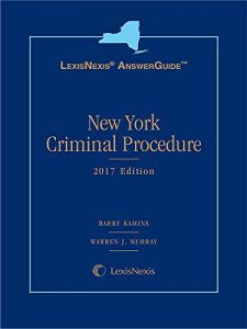 Descargar LexisNexis AnswerGuide New York Criminal Procedure, 2017 Edition pdf, epub, ebook