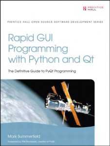 Descargar Rapid GUI Programming with Python and Qt: The Definitive Guide to PyQt Programming pdf, epub, ebook