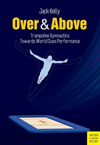 Descargar Over & Above: Trampoline Gymnastics (English Edition) pdf, epub, ebook