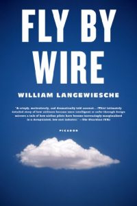 Descargar Fly by Wire: The Geese, the Glide, the Miracle on the Hudson pdf, epub, ebook