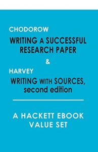 Descargar Chodorow: Writing a Successful Research Paper, and, Harvey: Writing with Sources, (2nd Edition): A Hackett Value Set (Hackett Student Handbooks) pdf, epub, ebook