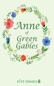 Descargar Anne of Green Gables (Xist Classics) pdf, epub, ebook
