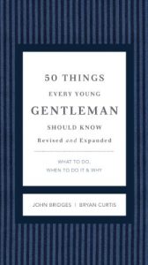 Descargar 50 Things Every Young Gentleman Should Know Revised and   Upated: What to Do, When to Do It, and   Why pdf, epub, ebook