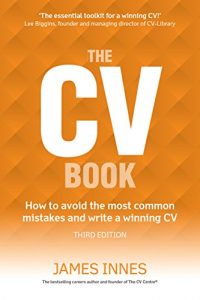 Descargar The CV Book: How to avoid the most common mistakes and write a winning CV pdf, epub, ebook