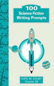 Descargar 100 Science Fiction Writing Prompts (Fiction Ideas Vol. 8) (English Edition) pdf, epub, ebook