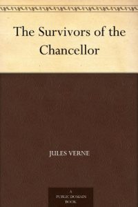 Descargar The Survivors of the Chancellor (English Edition) pdf, epub, ebook