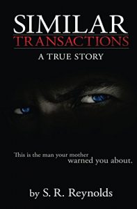 Descargar Similar Transactions: A True Story (English Edition) pdf, epub, ebook