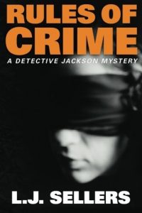 Descargar Rules of Crime (A Detective Jackson Mystery Book 7) (English Edition) pdf, epub, ebook