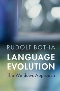 Descargar Language Evolution: The Windows Approach (Approaches to the Evolution of Language) pdf, epub, ebook