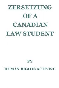 Descargar Zersetzung of a Canadian Law Student (English Edition) pdf, epub, ebook