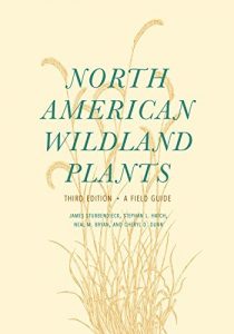 Descargar North American Wildland Plants, Third Edition: A Field Guide (English Edition) pdf, epub, ebook