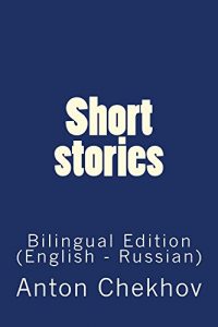 Descargar Short stories: Bilingual Edition (English – Russian) (English Edition) pdf, epub, ebook