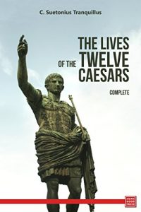 Descargar The Twelve Caesars (English Edition) pdf, epub, ebook