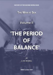 Descargar The War at Sea Volume II. The Period of Balance (HMSO Official History of WWII – Military Book 2) (English Edition) pdf, epub, ebook