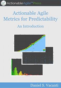 Descargar Actionable Agile Metrics For Predictability: An Introduction (English Edition) pdf, epub, ebook