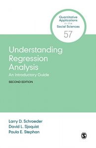 Descargar Understanding Regression Analysis: An Introductory Guide (Quantitative Applications in the Social Sciences) pdf, epub, ebook