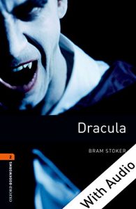 Descargar Dracula – With Audio Level 2 Oxford Bookworms Library: 700 Headwords pdf, epub, ebook