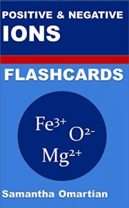 Descargar Flashcards: Positive and Negative Ions (English Edition) pdf, epub, ebook