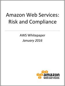 Descargar AWS Risk and Compliance (AWS Whitepaper) (English Edition) pdf, epub, ebook