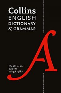 Descargar Collins English Dictionary and Grammar: The all-in-one guide with 200,000 words and phrases pdf, epub, ebook