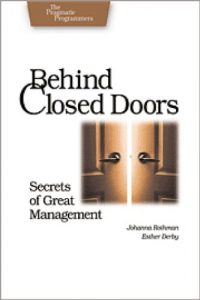 Descargar Behind Closed Doors: Secrets of Great Management (Pragmatic Programmers) pdf, epub, ebook