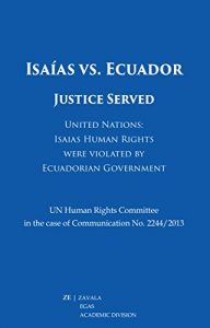 Descargar Isaías Vs. Ecuador: Justice Served (English Edition) pdf, epub, ebook
