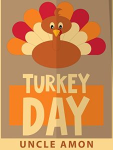 Descargar Children’s Book: Turkey Day: Thanksgiving Stories for Kids + Thanksgiving Jokes (Kids Books – Bedtime Stories For Kids – Children’s Books) (Thanksgiving Stories for Children) (English Edition) pdf, epub, ebook