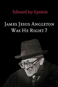 Descargar James Jesus Angleton: Was He Right? An EJE Original (English Edition) pdf, epub, ebook