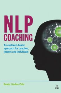 Descargar NLP Coaching: An Evidence-Based Approach for Coaches, Leaders and Individuals pdf, epub, ebook