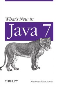 Descargar What’s New in Java 7 pdf, epub, ebook