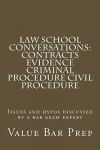 Descargar Law School Conversations: Contracts Evidence Criminal Procedure Civil Procedure (English Edition) pdf, epub, ebook