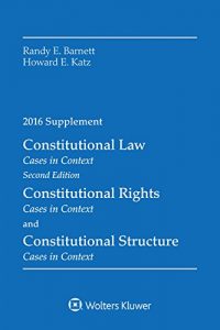 Descargar Constitutional Law: Cases in Context 2016 Supplement (Supplements) pdf, epub, ebook