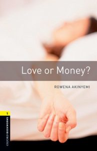 Descargar Love or Money Level 1 Oxford Bookworms Library: 400 Headwords pdf, epub, ebook