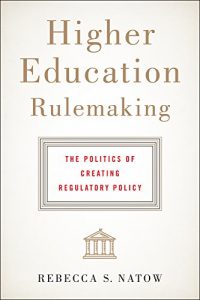 Descargar Higher Education Rulemaking pdf, epub, ebook