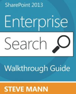 Descargar SharePoint 2013 Enterprise Search Walkthrough Guide (English Edition) pdf, epub, ebook