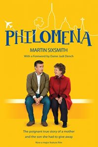 Descargar Philomena: The true story of a mother and the son she had to give away (film tie-in edition) (English Edition) pdf, epub, ebook