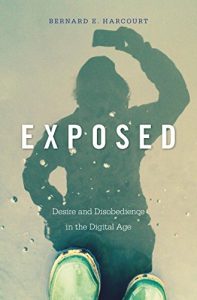 Descargar Exposed: Desire and Disobedience in the Digital Age pdf, epub, ebook