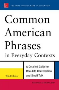 Descargar Common American Phrases in Everyday Contexts, 3rd Edition pdf, epub, ebook