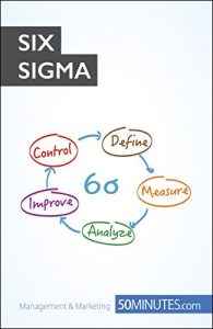 Descargar Six Sigma: Constantly improve your business processes (Management & Marketing Book 14) (English Edition) pdf, epub, ebook