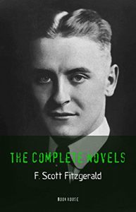 Descargar F. Scott Fitzgerald: The Complete Novels (Book House) pdf, epub, ebook