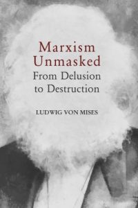 Descargar Marxism Unmasked (LvMI) (English Edition) pdf, epub, ebook