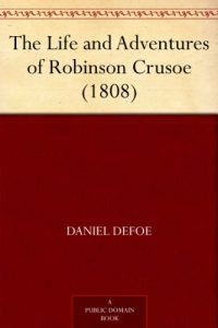 Descargar The Life and Adventures of Robinson Crusoe (1808) (English Edition) pdf, epub, ebook