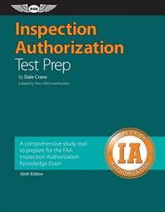 Descargar Inspection Authorization Test Prep: Study & Prepare: A comprehensive study tool to prepare for the FAA Inspection Authorization Knowledge Exam (Test Prep Series) pdf, epub, ebook