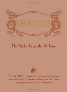 Descargar Dragons: The Myths, Legends, and Lore (English Edition) pdf, epub, ebook