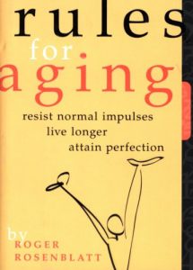 Descargar Rules for Aging: A Wry and Witty Guide to Life pdf, epub, ebook