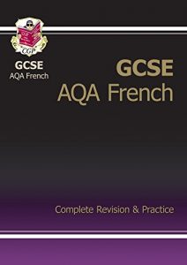 Descargar GCSE French AQA Complete Revision & Practice (A*-G course) pdf, epub, ebook