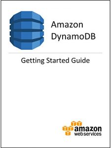 Descargar Amazon DynamoDB Getting Started Guide (English Edition) pdf, epub, ebook