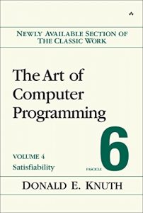 Descargar The Art of Computer Programming, Volume 4, Fascicle 6: Satisfiability pdf, epub, ebook