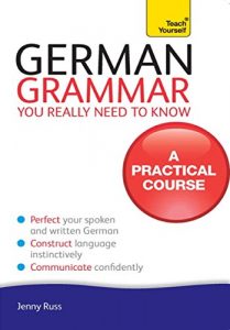 Descargar German Grammar You Really Need To Know: Teach Yourself (English Edition) pdf, epub, ebook