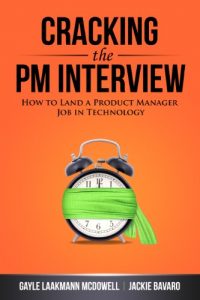 Descargar Cracking the PM Interview: How to Land a Product Manager Job in Technology (English Edition) pdf, epub, ebook